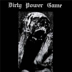 Dirty Power Game : Disarm - Dirty Power Game
